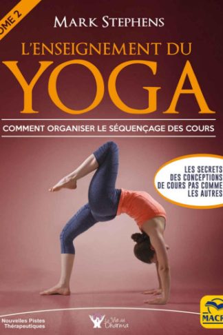 L'ENSEIGNEMENT DU YOGA ( TOME 2 )