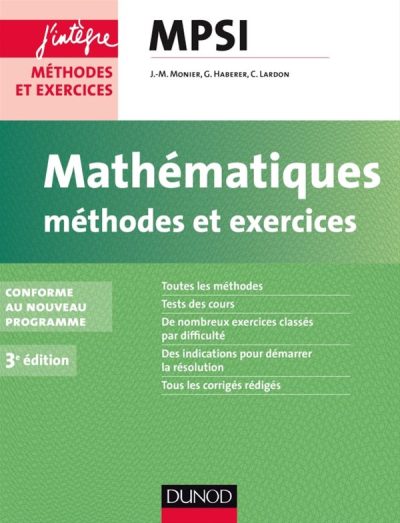 MATHEMATIQUES METHODES ET EXERCICES MPSI