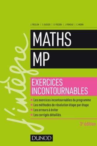 MATHEMATIQUES EXERCICES INCONTOURNABLES