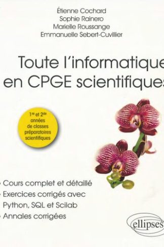 TOUTE L'INFORMATIQUE EN CPGE