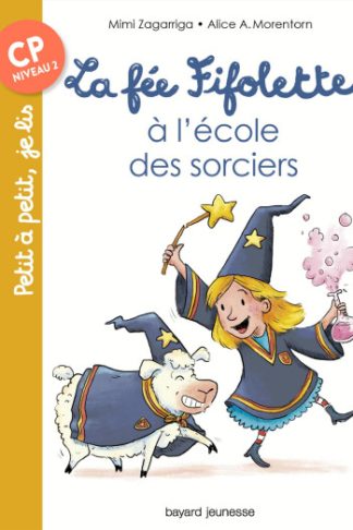 La fée Fifolette  A l'école des sorciers