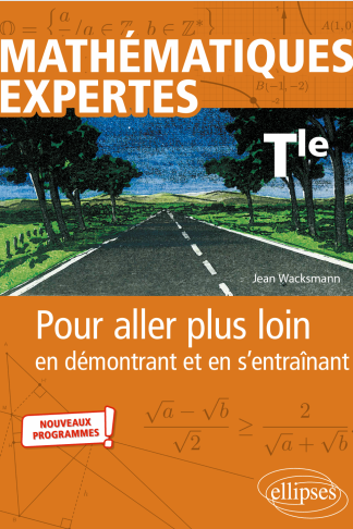 MATHS EXPERTES POUR ALLER PLUS LOIN