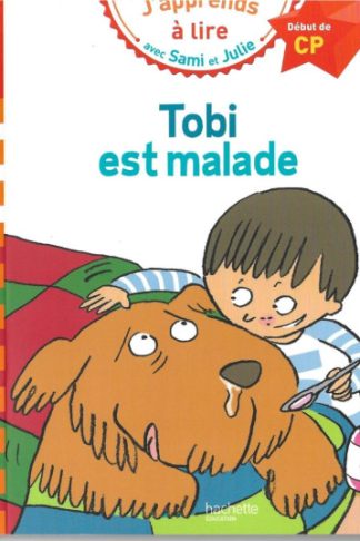 TOBI EST MALADE