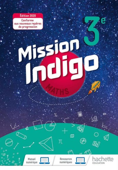 LIVRE DE MATHS INDIGO - 3e