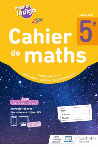 CAHIER MISSION INDIGO 5e