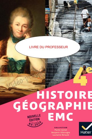 LIVRE DU PROF HISTOIRE GEOGRAPHIE 4e