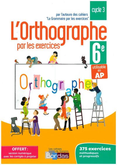 Orthographe par les exercices