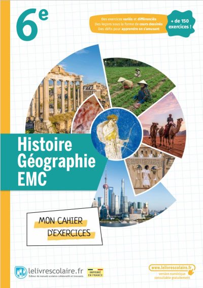 CAHIER EXERCICES HISTOIRE GEOGRAPHIE