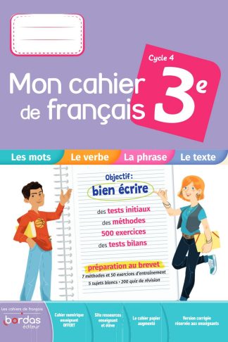 MON CAHIER DE FRANÇAIS 3ᵉ