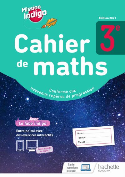 CAHIER DE MATHS INDIGO